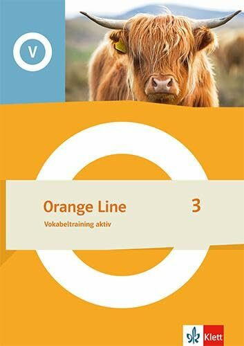 Orange Line 3: Vokabeltraining aktiv Klasse 7 (Orange Line. Ausgabe ab 2022)