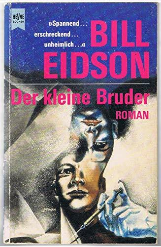 Der kleine Bruder. Roman.