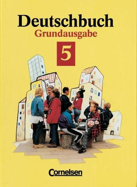 Deutschbuch, Grundausgabe, neue Rechtschreibung, 5. Schuljahr