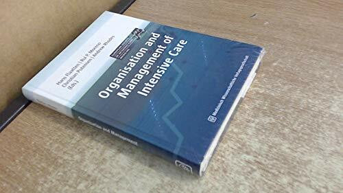 Organisation and Management of Intensive Care