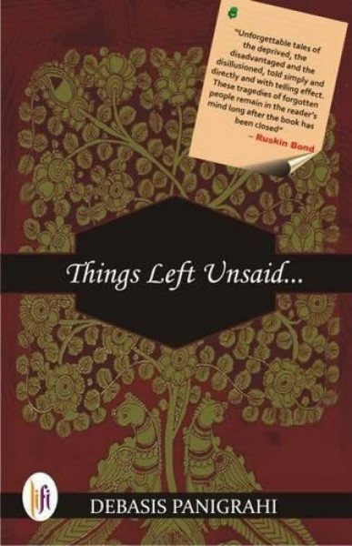 Things Left Unsaid...