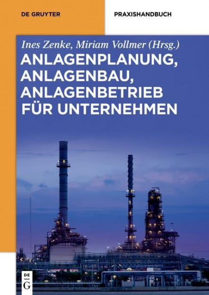 Anlagenplanung, Anlagenbau, Anlagenbetrieb für Unternehmen