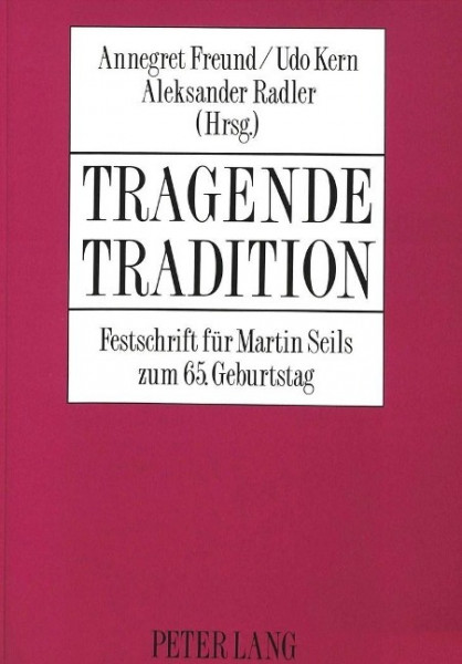 Tragende Tradition
