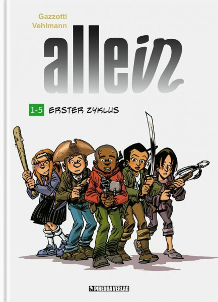 Allein Sammelband, Erster Zyklus, Bände 1 bis 5