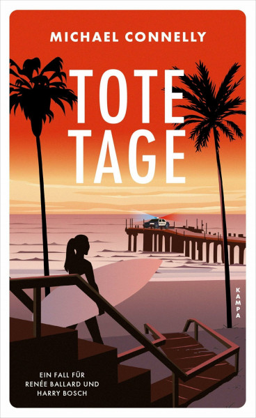 Tote Tage: Ein Fall für Renée Ballard und Harry Bosch