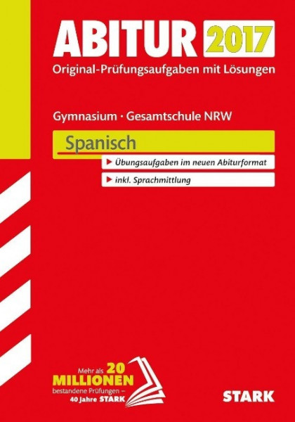 Abiturprüfung Nordrhein-Westfalen 2017 - Spanisch GK/LK