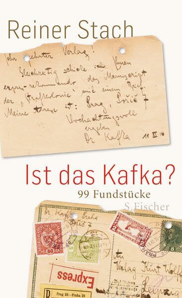 Ist das Kafka?: 99 Fundstücke