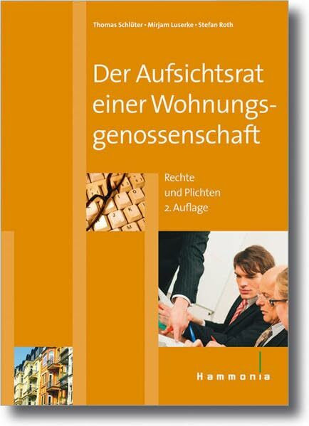Der Aufsichtsrat einer Wohnungsgenossenschaft (Hammonia bei Haufe)