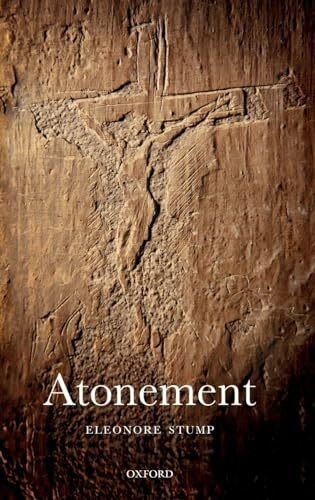 Atonement (Oxford Studies in Analytic Theology)