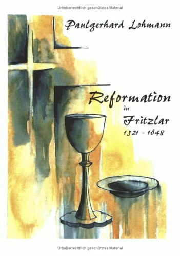 Reformation in Fritzlar 1521 - 1988
