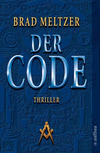 Der Code: Thriller (Aufbau Taschenbücher)