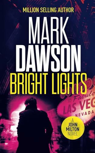 Bright Lights (John Milton Series, Band 15)