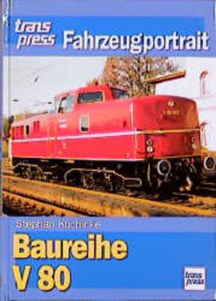 Baureihe V 80. transpress Fahrzeugportrait.