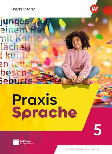 Praxis Sprache - Allgemeine Ausgabe 2025: Schulbuch 5