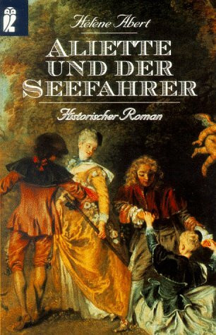 Aliette und der Seefahrer
