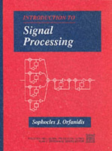 Introduction to Signal Processing: United States Edition (Prentice Hall Signal Processing Series)