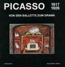 Picasso, von den Balletts zum Drama (1917-1926)