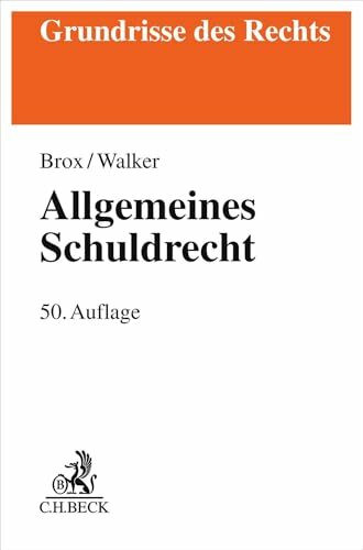 Allgemeines Schuldrecht (Grundrisse des Rechts)
