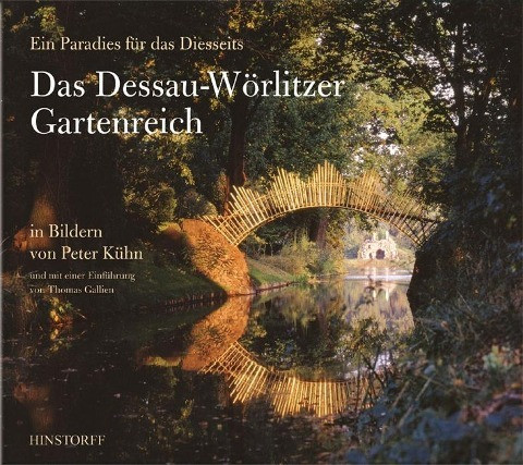 Das Dessau-Wörlitzer Gartenreich