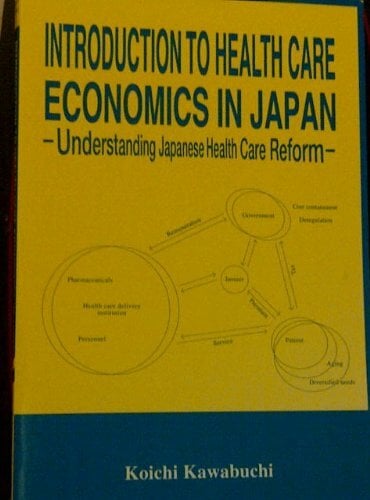 Intro Health Care Econ Japan Intro Health Care Econ Japan