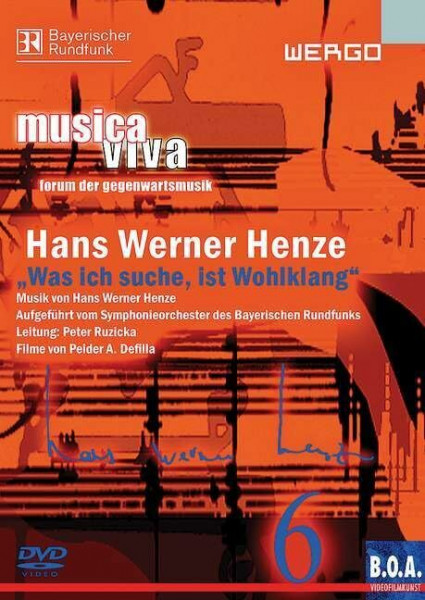 Musica Viva 6 - Hans Werner Henze: Was ich suche, ist Wohlklang