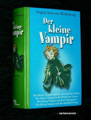 Der kleine Vampir: Der kleine Vampir und der unheimliche Patient, Der kleine Vampir in der Höhle des Löwen, Der kleine Vampir und der Lichtapparat, Der kleine Vampir und der rätselhafte Sarg