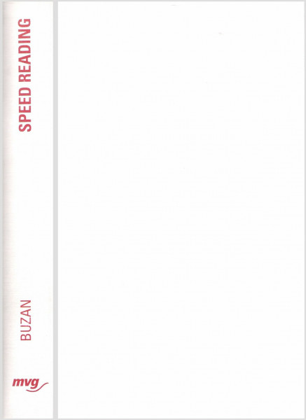Speed Reading. Schneller lesen, mehr verstehen, besser behalten