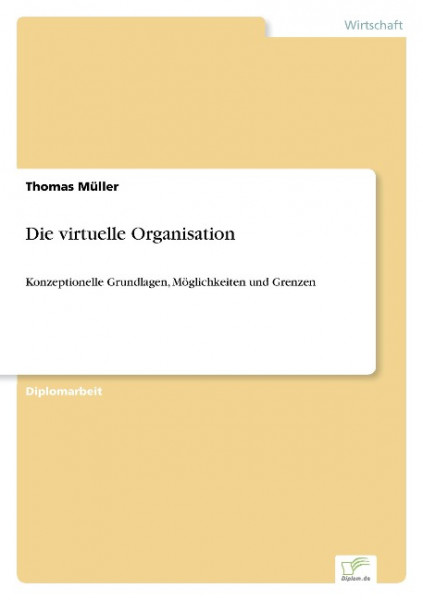 Die virtuelle Organisation