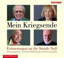 Mein Kriegsende - Erinnerungen an die Stunde Null