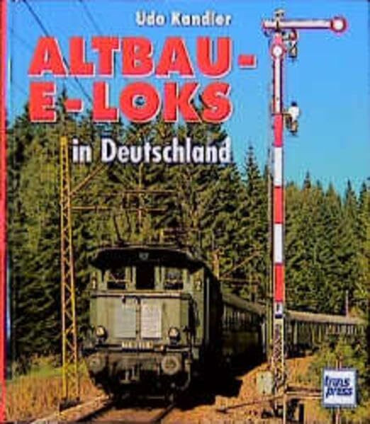 Altbau-E-Loks in Deutschland