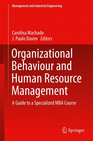 Organizational Behaviour and Human Resource Management
