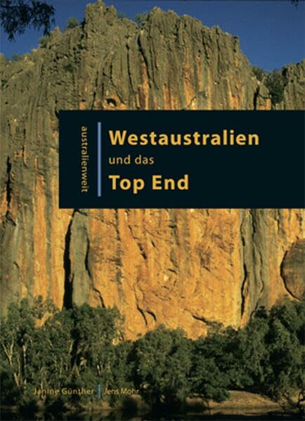 Westaustralien und das Top End (australienweit)