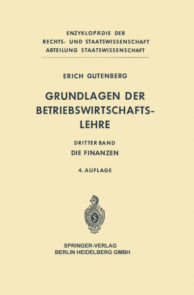 Grundlagen der Betriebswirtschaftslehre: Band 3: Die Finanzen