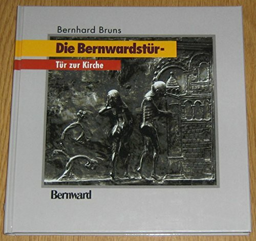 Die Bernwardstür - Tür zur Kirche