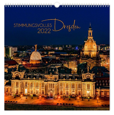 Kalender Stimmungsvolles Dresden 2022