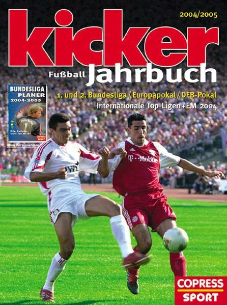 Kicker Fussball-Jahrbuch 2004/2005: Mit Bundesliga-Planer