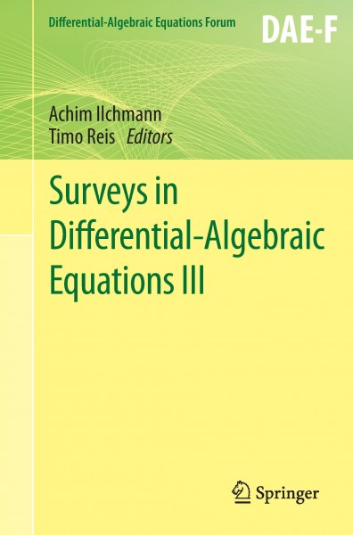 Surveys in Differential-Algebraic Equations III