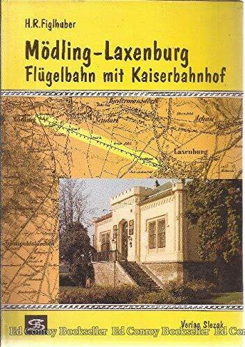 Mödling-Laxenburg. Flügelbahn mit Kaiserbahnhof.