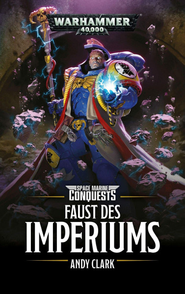 Warhammer 40.000 - Faust des Imperium: Space Marines Conquests
