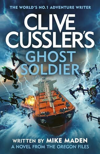 Clive Cussler’s Ghost Soldier: An Oregon Files Adventure