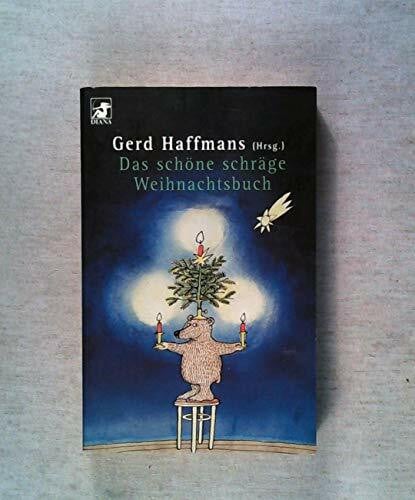 Das schöne schräge Weihnachtsbuch