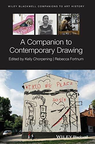 A Companion to Contemporary Drawing (Blackwell Companions to Art History)