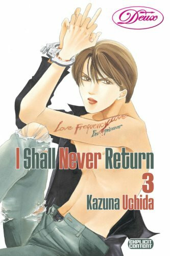 I Shall Never Return 3