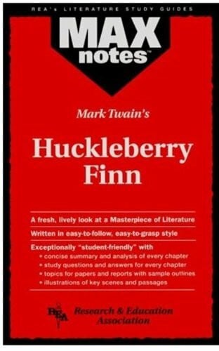 Max Notes Huckleberry Finn (Rea's Literature Study Guides)