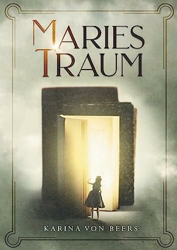Maries Traum