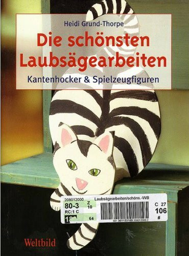 Die schönsten Laubsägearbeiten: Kantenhocker & Spielzeugfiguren