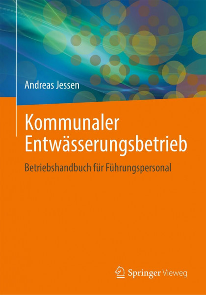Kommunaler Entwässerungsbetrieb: Betriebshandbuch für Führungspersonal