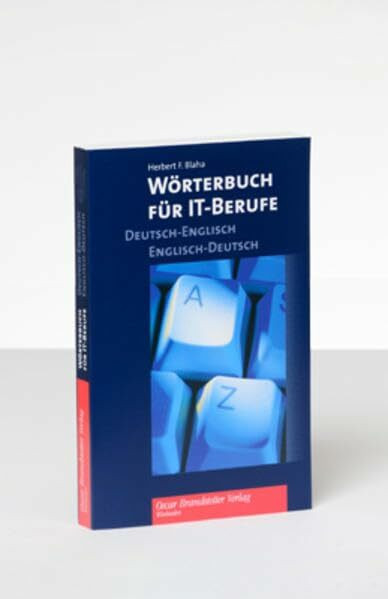 Wörterbuch für IT-Berufe: Deutsch-Englisch/Englisch-Deutsch