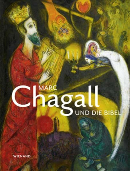 Marc Chagall und die Bibel: Hrsg.: Kunstmuseum Pablo Picasso Münster