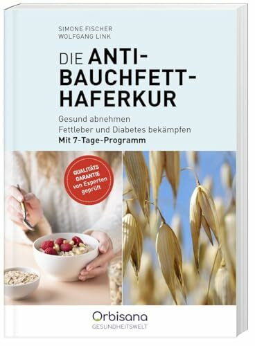 Die Anti-Bauchfett- Haferkur